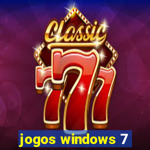 jogos windows 7